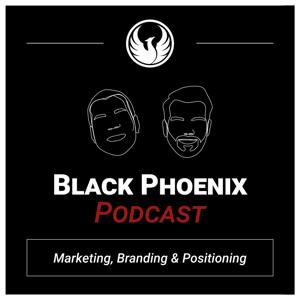 Marketing - Branding - Positioning von Black Phoenix