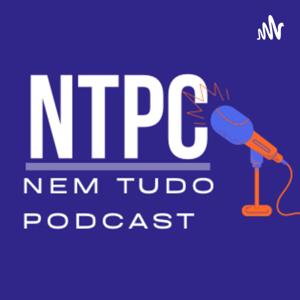 Nem Tudo PodCast