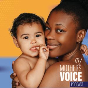 My Mother's Voice