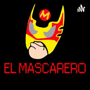 EL MASCARERO EL PODCAST