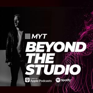 MYT: Beyond The Studio