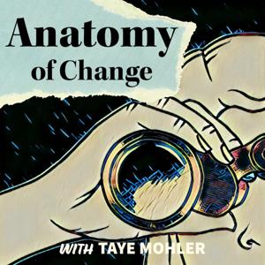 Anatomy of Change