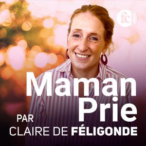 Maman prie
