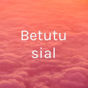 Betutu sial