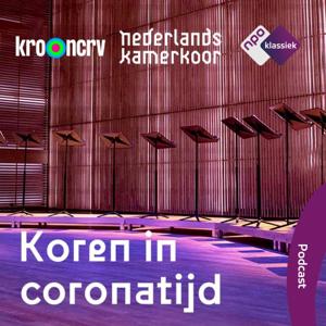 Koren in coronatijd by NPO Klassiek / KRO-NCRV