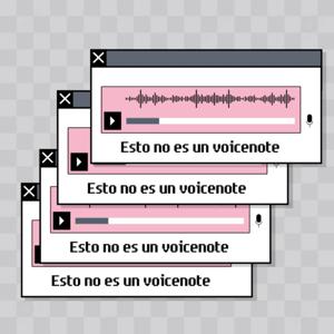 Esto no es un voicenote