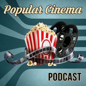 Popular Cinema Podcast