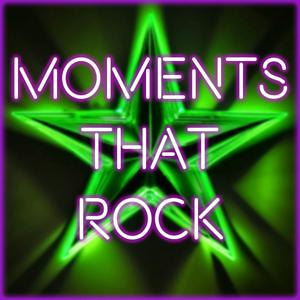 Moments That Rock with Tony Michaelides by Tony Michaelides