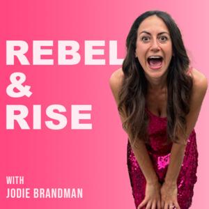 Rebel and Rise