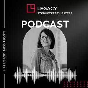 Szervezetfejlesztés - Leave a Legacy