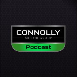 The Connolly Motor Group Podcast