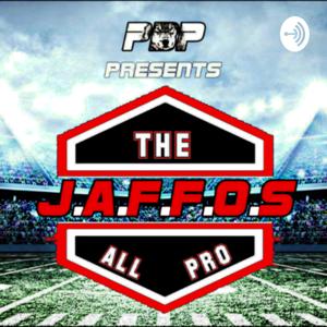 The All-Pro J.A.F.F.O.’s