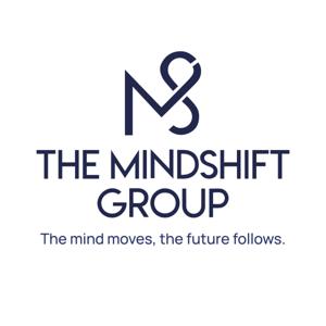 The Mindshift Group Podcast