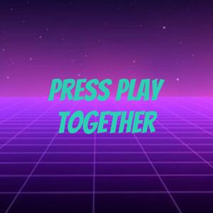 Press Play Together