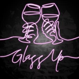 Glass Up Podcast