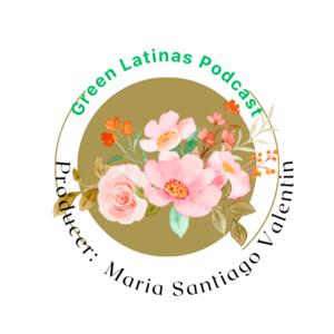 Green Latinas (Bilingual Space)