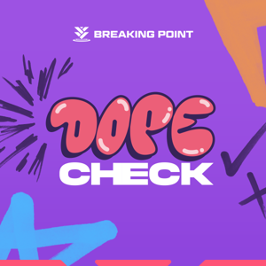 Dope Check by Breaking Point
