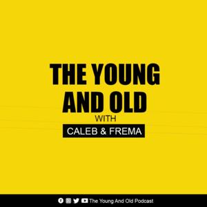 The Young And Old