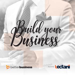 Better Business Podcast