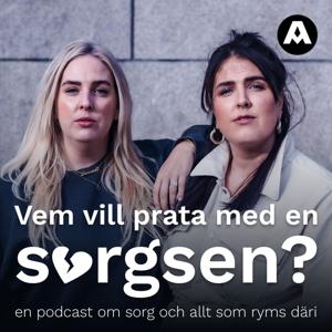 Vem vill prata med en sorgsen