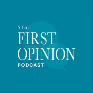 First Opinion Podcast