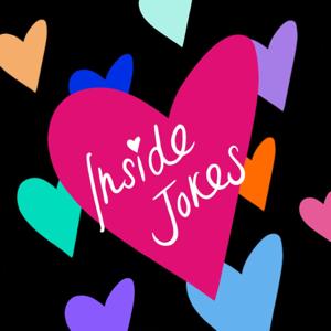 the inside jokes podcast