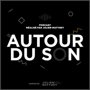 Autour du son