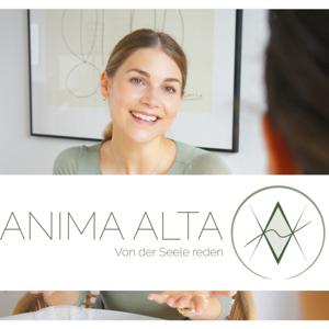 ANIMA ALTA - Von der Seele reden