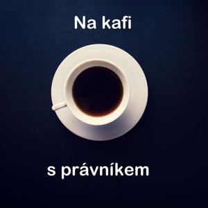 Na kafi s právníkem