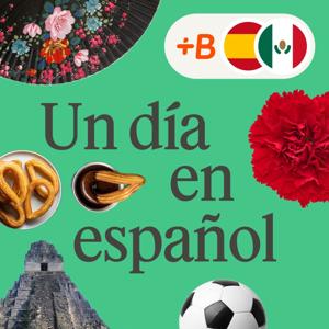 Un día en español – monolingüe by Babbel