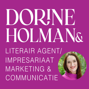 Dé podcast van Dorine Holman&, literair agent/impresariaat