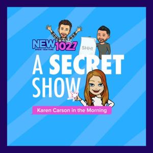 A Secret Show: Karen Carson In The Morning by Audacy