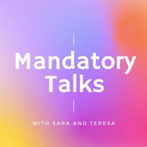 Mandatory Talks