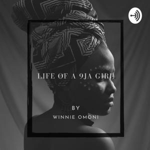Life Of A 9ja Girl