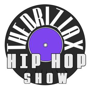 The Drizlax Hip Hop Show