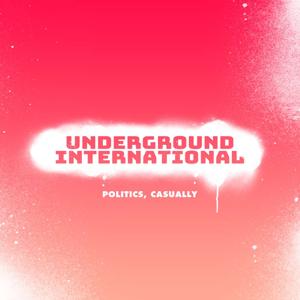 Underground International