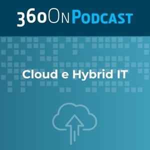 Cloud & Hybrid IT: come cogliere le opportunità