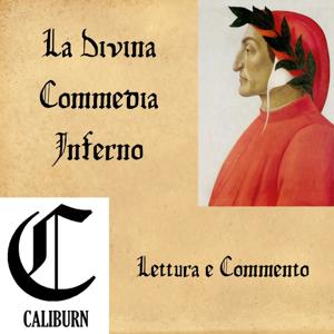 La Divina Commedia - INFERNO by Caliburn