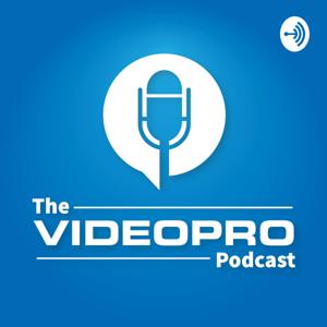 The Videopro Podcast