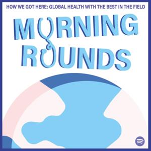 Global Health Morning Rounds