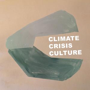 Climate Crisis Culture