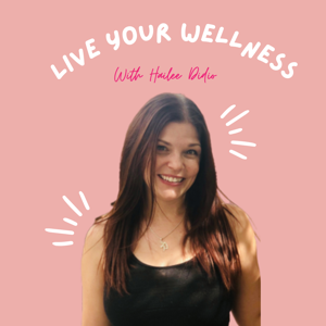 The Live Your Wellness Podcast