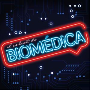 El Podcast de Biomédica