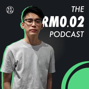 The RM0.02 Podcast