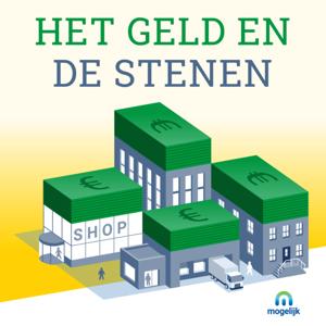 Het Geld en de Stenen by Mogelijk Vastgoedfinanciering