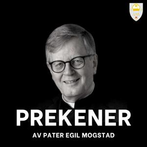 Prekener av Pater Egil Mogstad