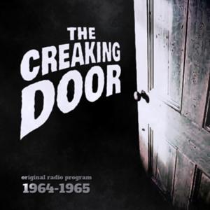 The Creaking Door by Entertainment Radio