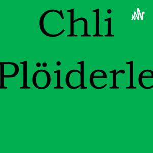 Chli Plöiderle