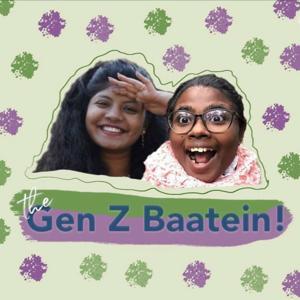 The GenZ Baatein