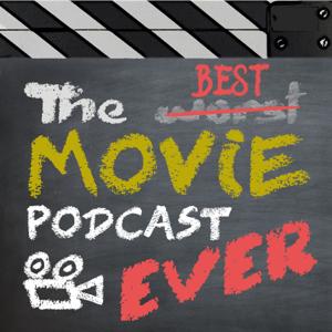 The Best Movie Podcast Ever